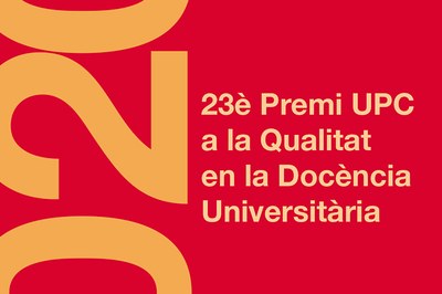 23è premi UPC a la Qualitat en la Docència Universitària