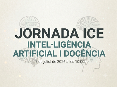 Jornada ICE sobre Intel·ligència Artificial i docència